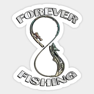 Forever Fishing Graphic Design Fun Fishing Funny Father's Day Sticker